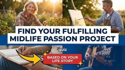 Find Your Fulfilling Midlife Passion Project Based On Your Life Story