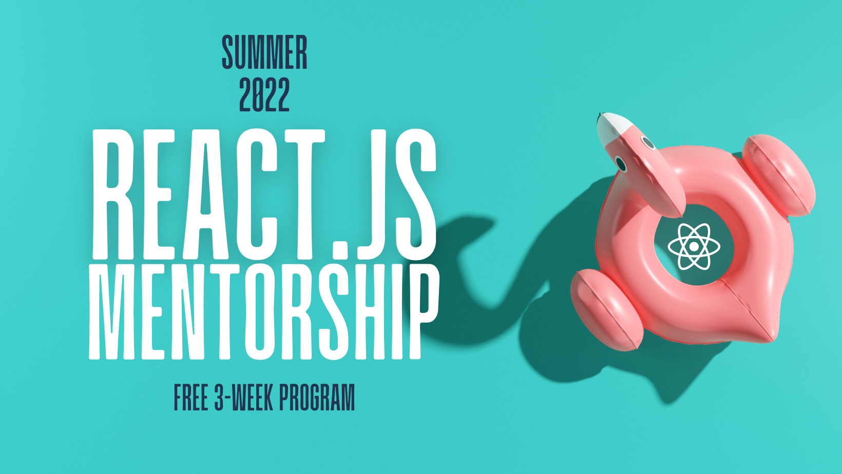 Summer 2022 Junior React Developer Mentorship Program