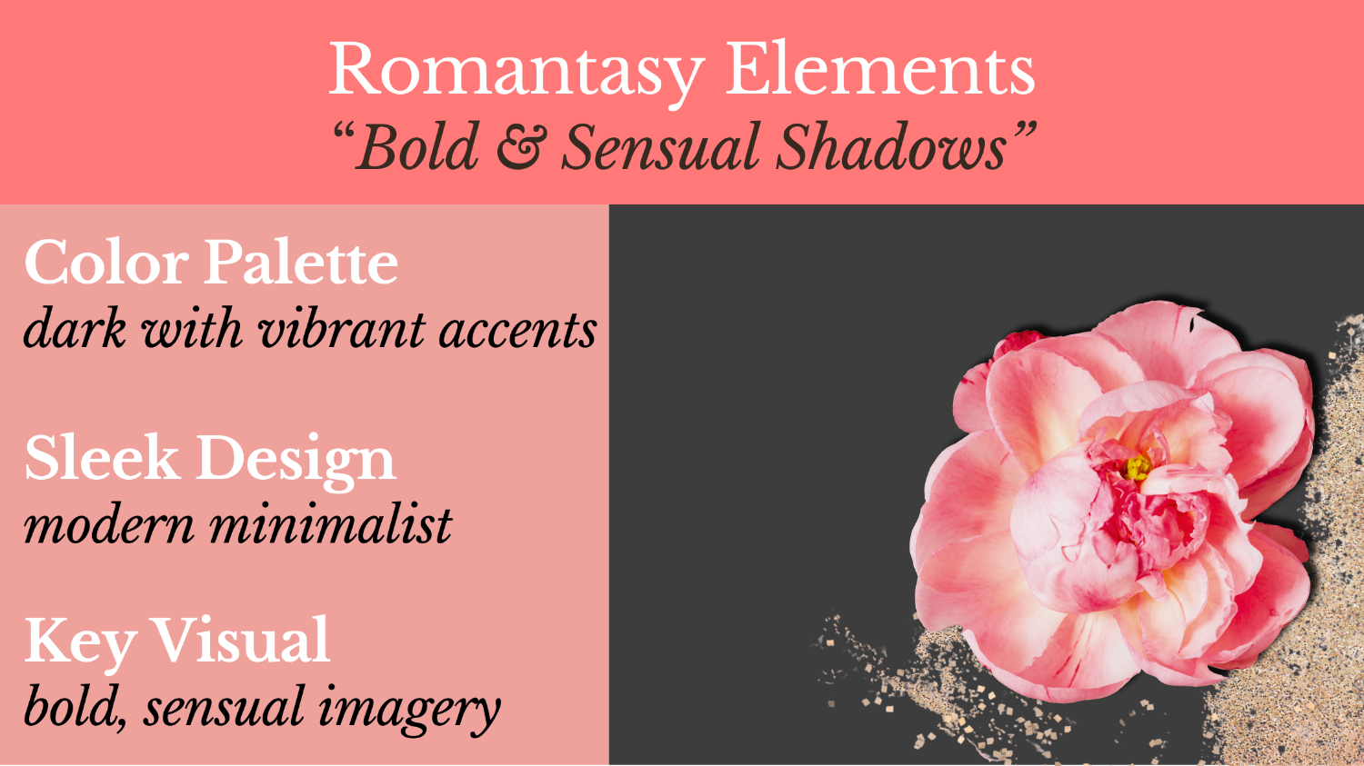 Romantasy Theme Elements: Bold & Sensual Shadows