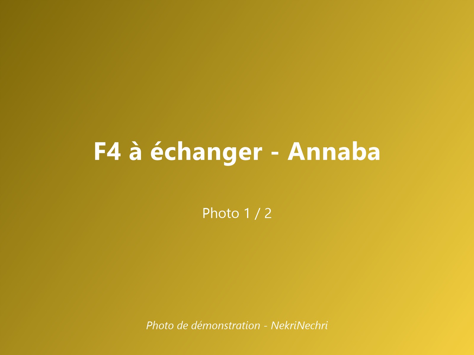 F4 à échanger contre villa