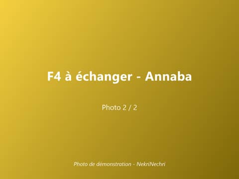 F4 à échanger contre villa – 2