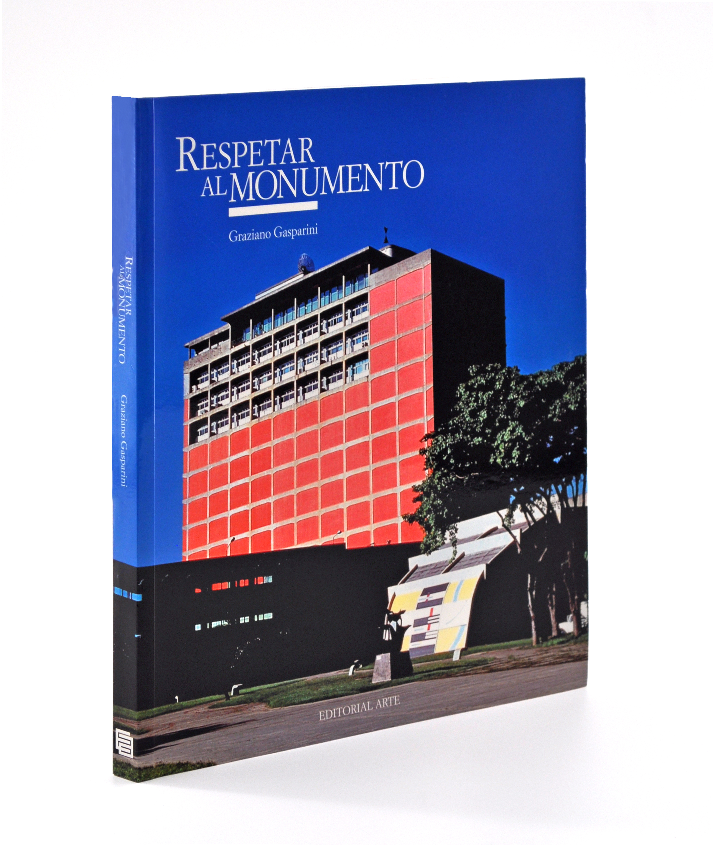 Respetar al Monumento