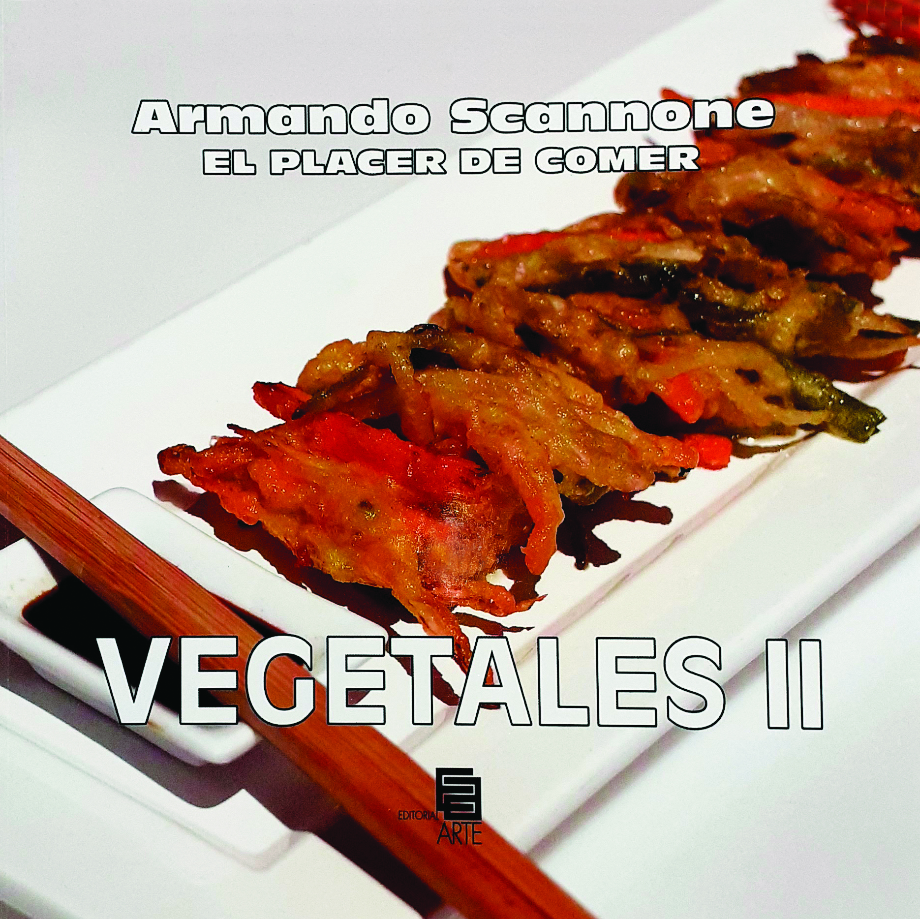 Vegetales II - El Placer de Comer