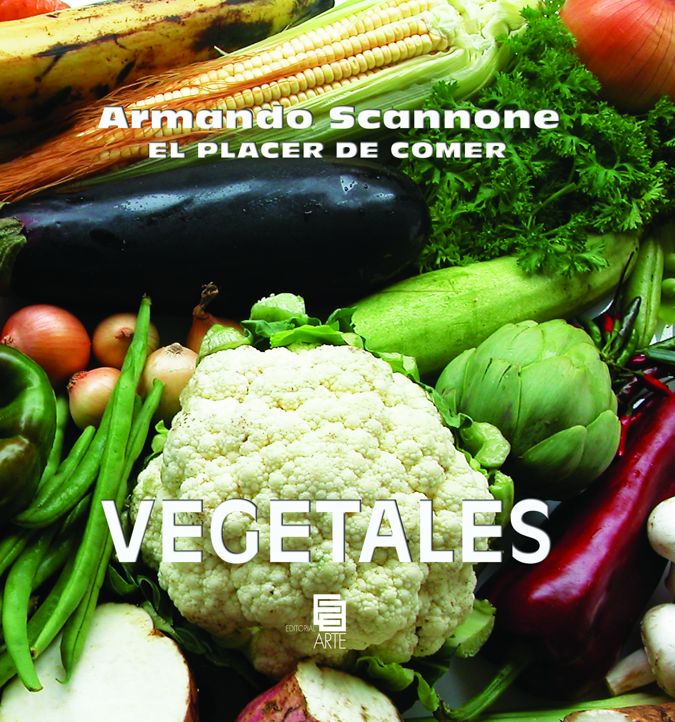 Vegetales-El Placer de Comer