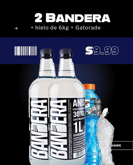 2 ANIS BANDERA+GATORADE+HIELO