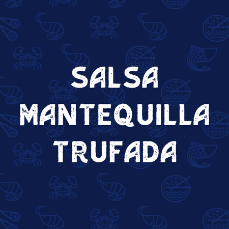 SALSA MANTEQUILLA TRUFADA