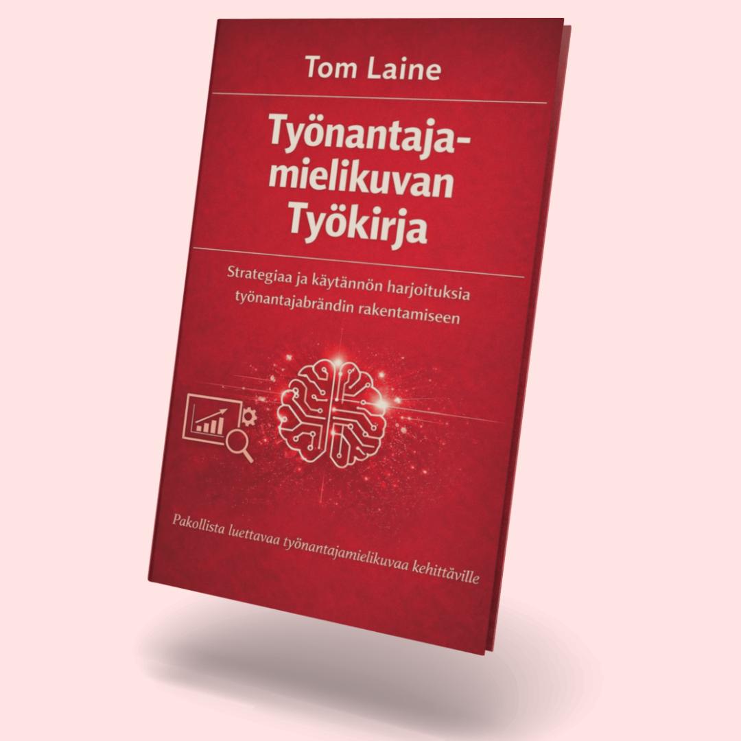 Työantajamielikuvan Työkirja - Pehmeäkantinen