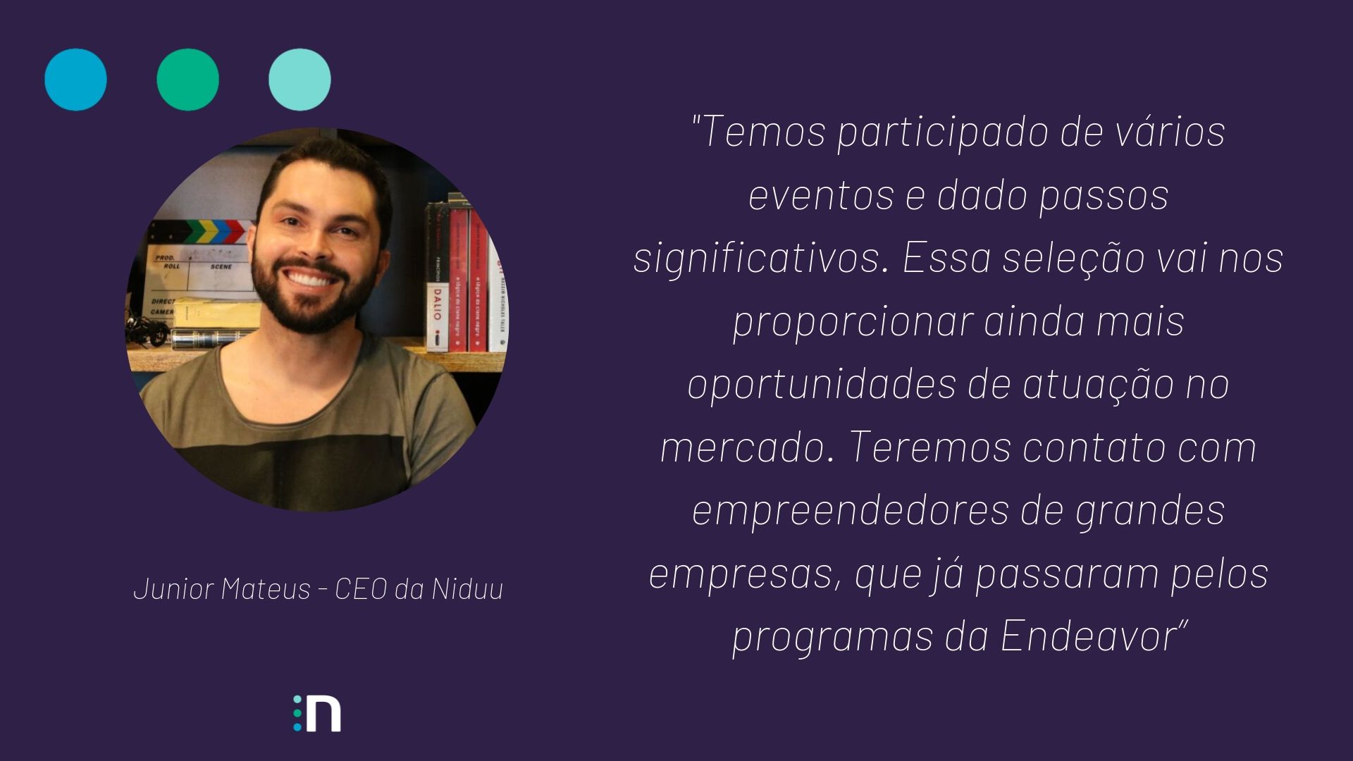 Fala DE Junior Mateus, CEO da Niduu sobre o Scale-Up Endeavor 2019