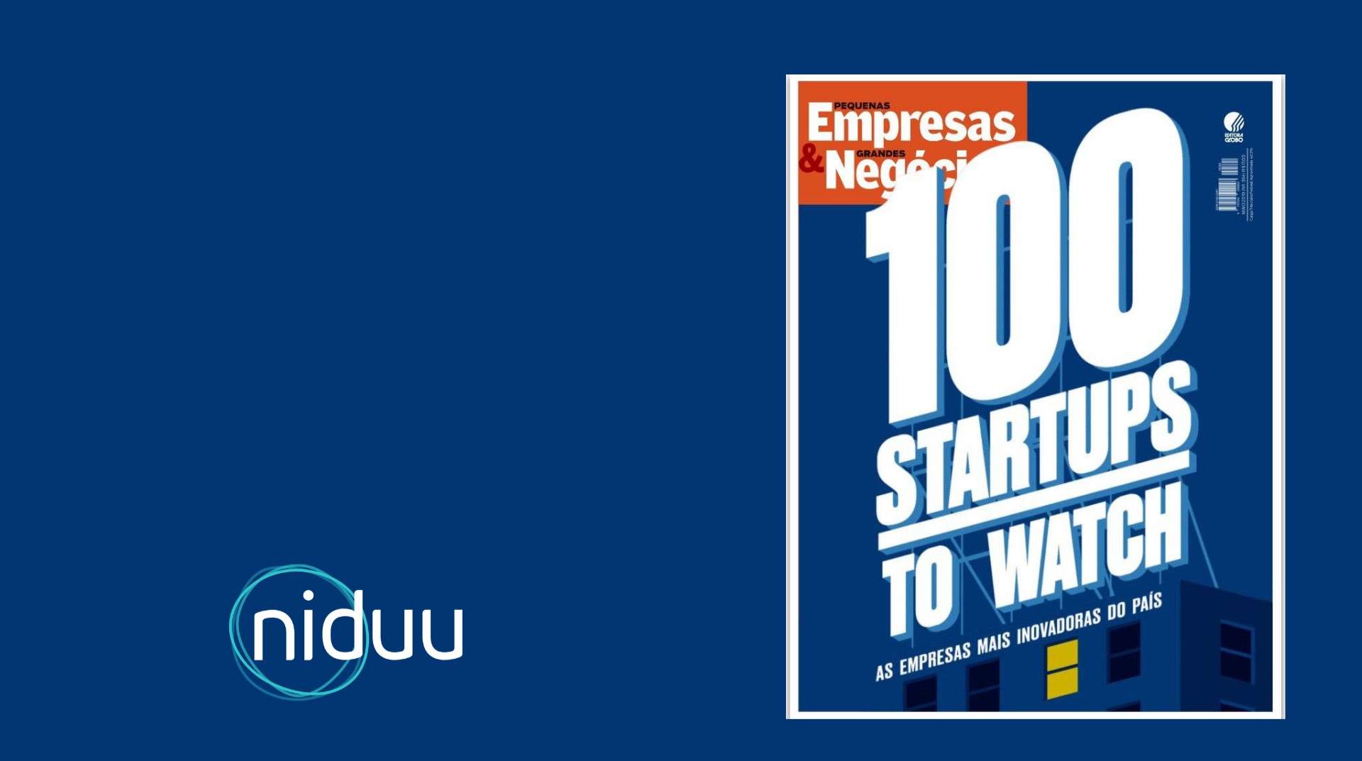 Niduu no ranking das 100 empresas mais inovadoras do Brasil Niduu no ranking das 100 empresas mais inovadoras do Brasil