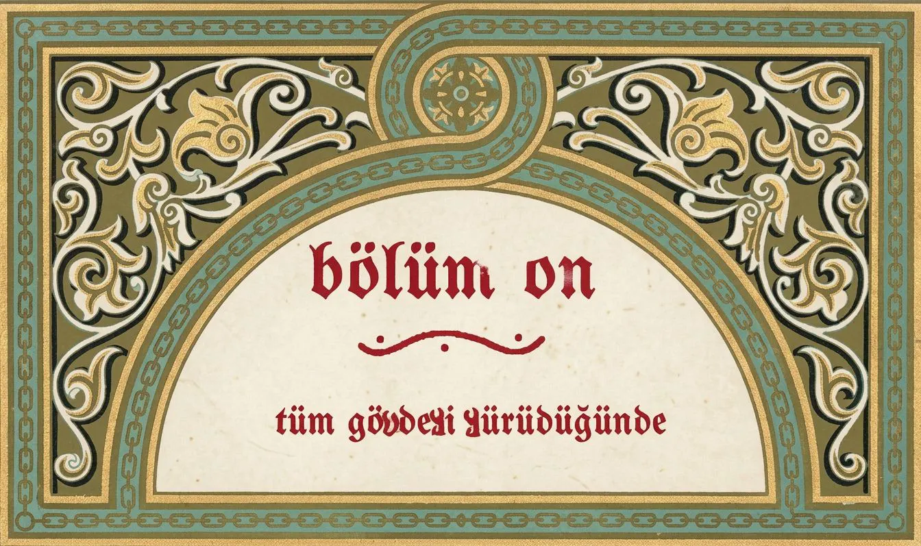 dünya nefesini üflediğinde - beşin onu; tüm gövdeyi yürüdüğünde bölüm görseli 1