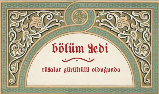 dünya nefesini üflediğinde - beşin yedisi; rüyalar gürültülü olduğunda bölüm görseli 1