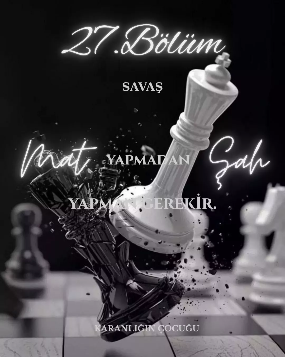 KARANLIĞIN ÇOCUĞU - 27.Bölüm: Savaş bölüm görseli 1
