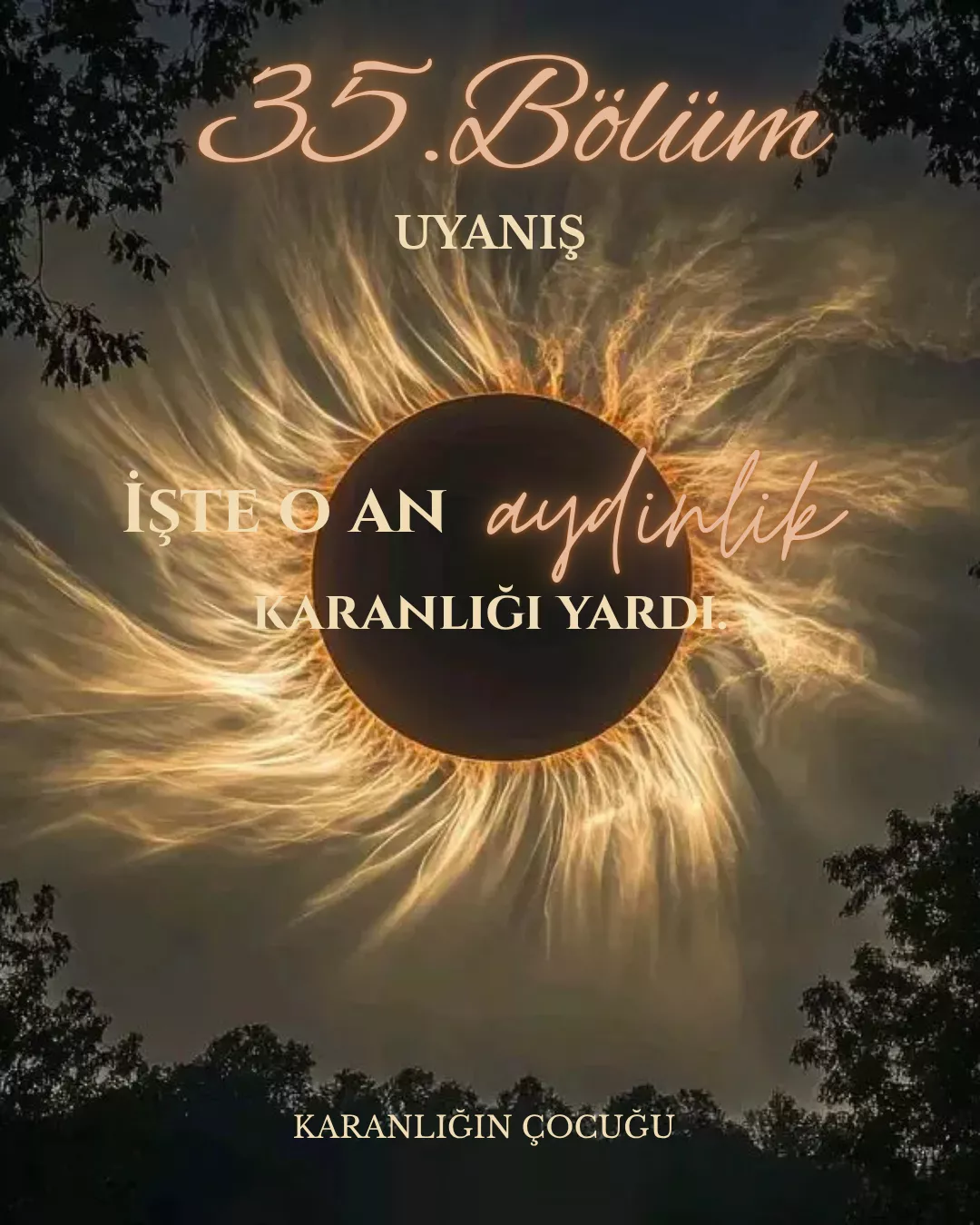 KARANLIĞIN ÇOCUĞU - 35.Bölüm: Uyanış bölüm görseli 1