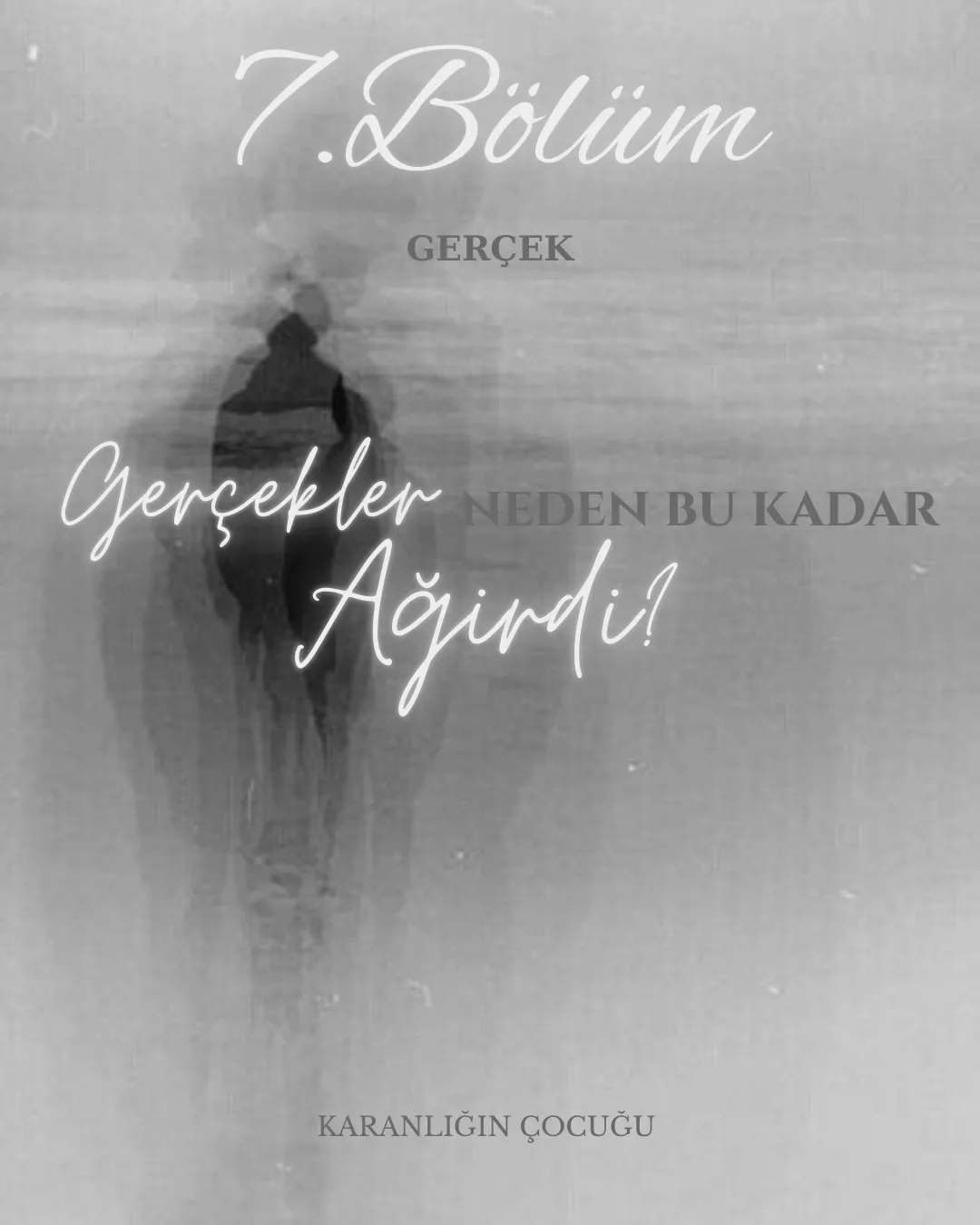 KARANLIĞIN ÇOCUĞU - 7.Bölüm: Gerçek bölüm görseli 1