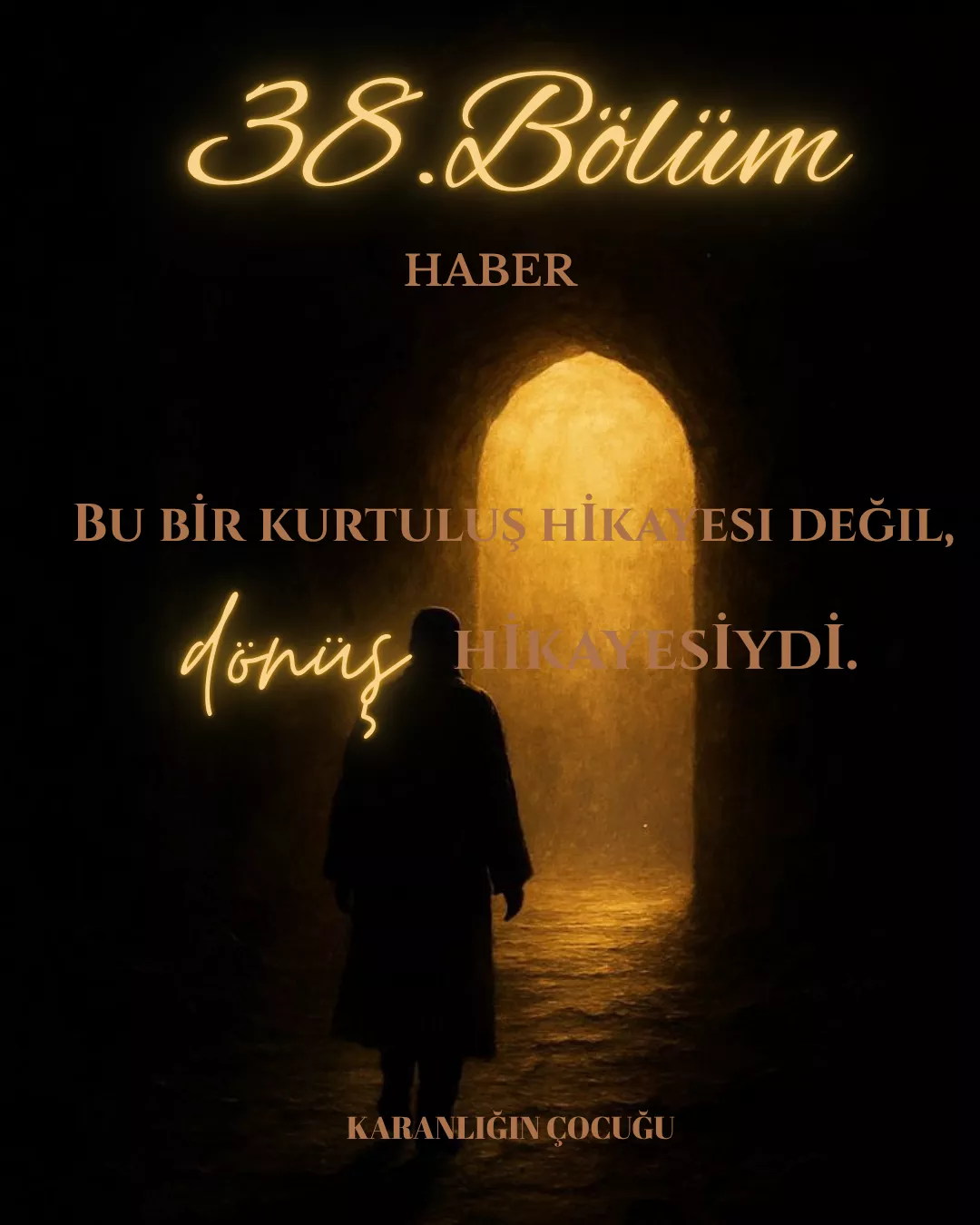 KARANLIĞIN ÇOCUĞU - 38.Bölüm: Haber bölüm görseli 1