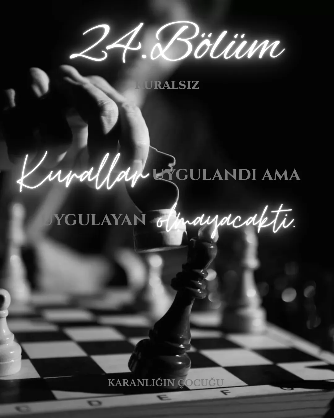 KARANLIĞIN ÇOCUĞU - 24.Bölüm: Kuralsız bölüm görseli 1