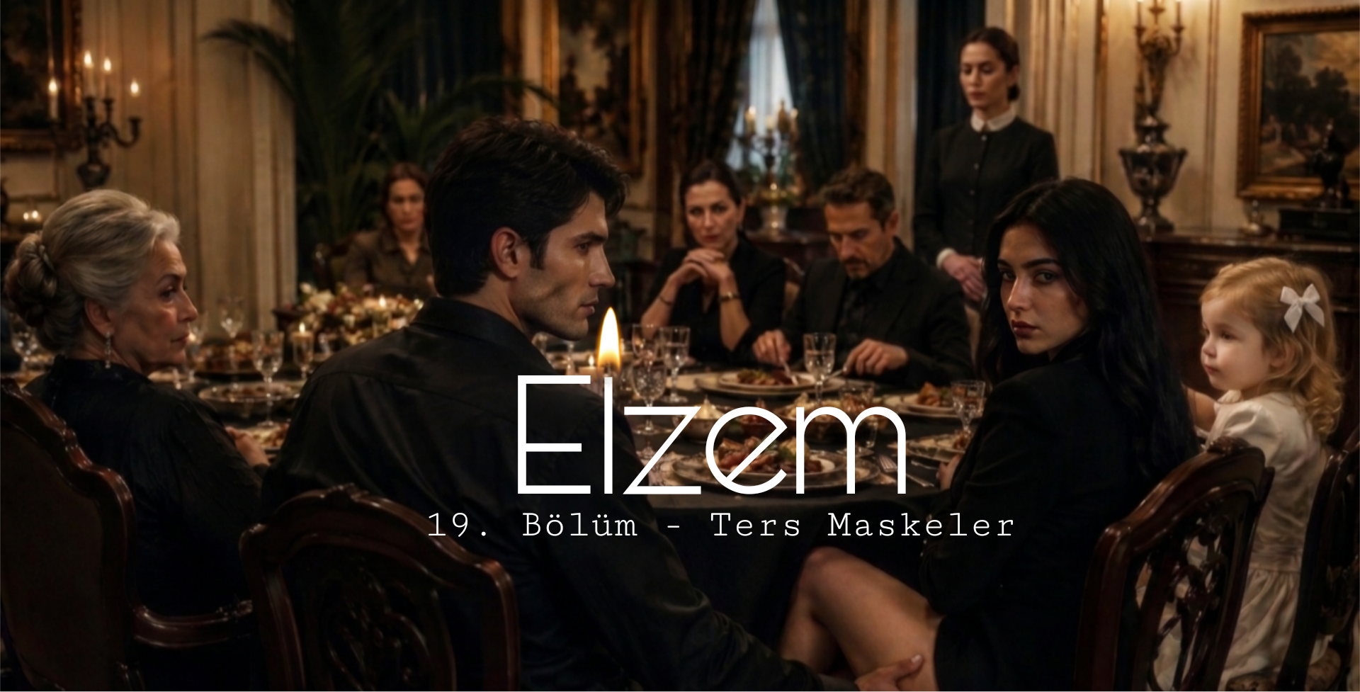 Elzem - 19. Bölüm-Ters Maskeler bölüm görseli 1