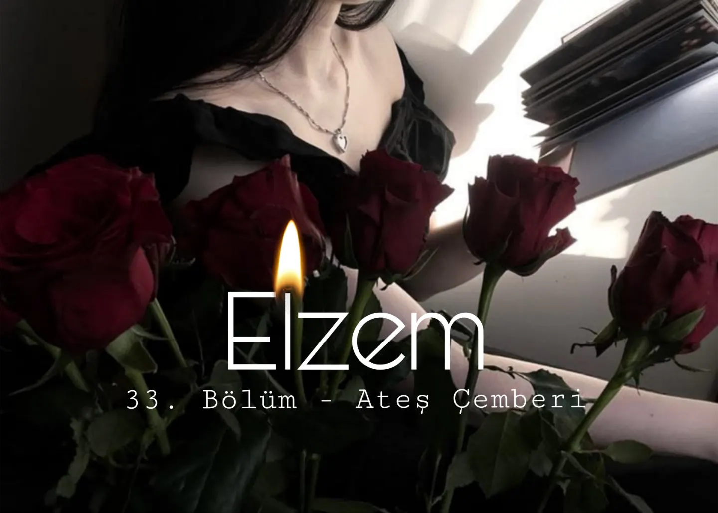 Elzem - 33. Bölüm - Ateş Çemberi bölüm görseli 1