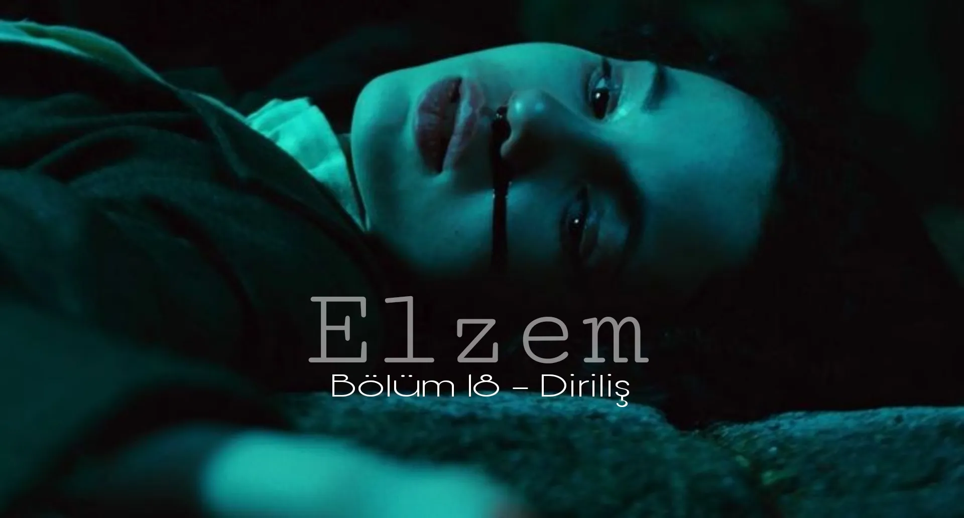 Elzem - 18. Bölüm-Diriliş bölüm görseli 1