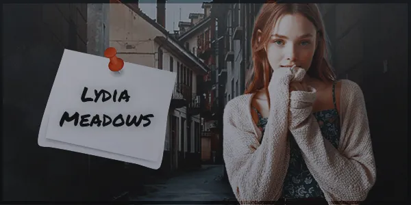 Lydia Meadows - Gecenin Kanatları (+18) karakter görseli