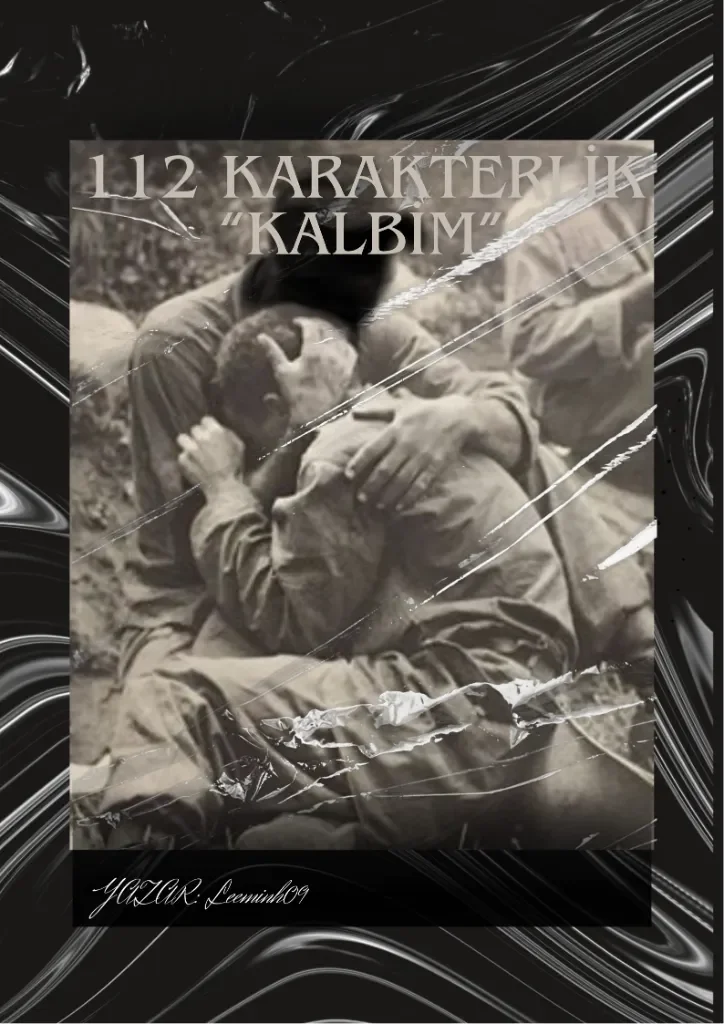 “112 Karakterlik Kalbim” {BL} kapagi