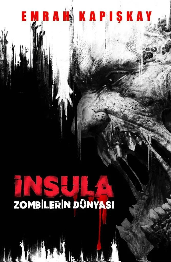 Zombilerin Dünyası İnsula - Emrah kitap kapağı