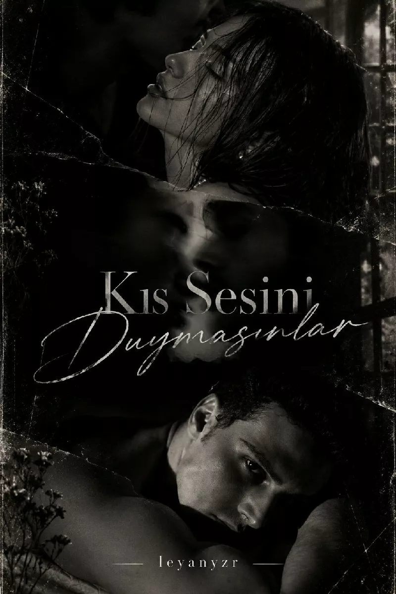 Kıs Sesini Duymasınlar – leyanyzr kitap kapağı