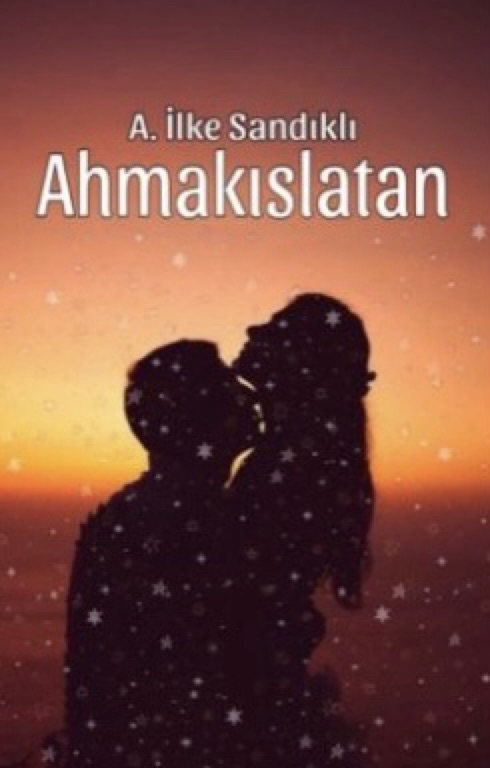 AHMAKISLATAN - A İlke Sandıklı kitap kapağı