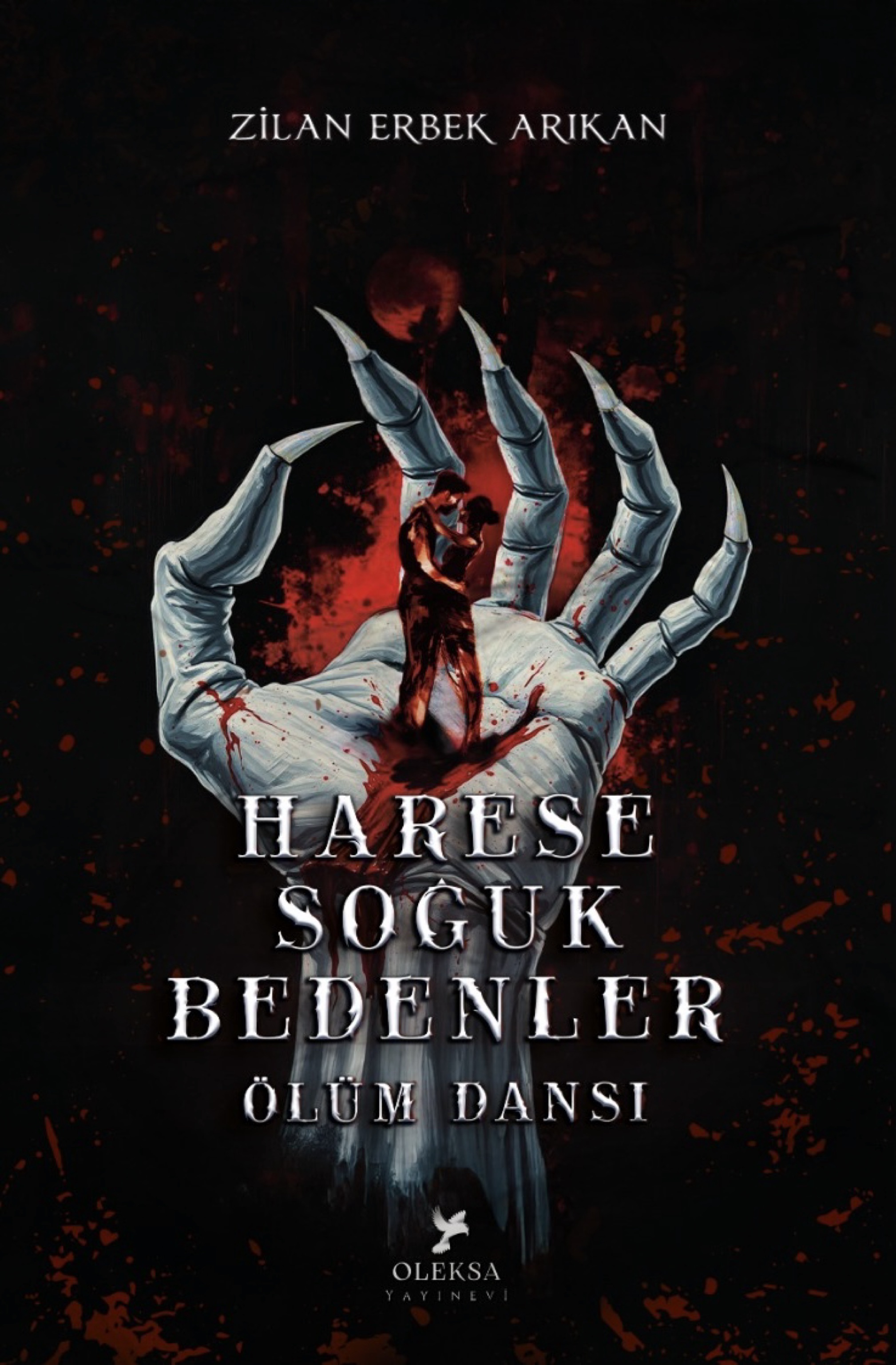 Harese : Soğuk Bedenler "Ölüm Dansı" - Zilan Erbek Arıkan kitap kapağı