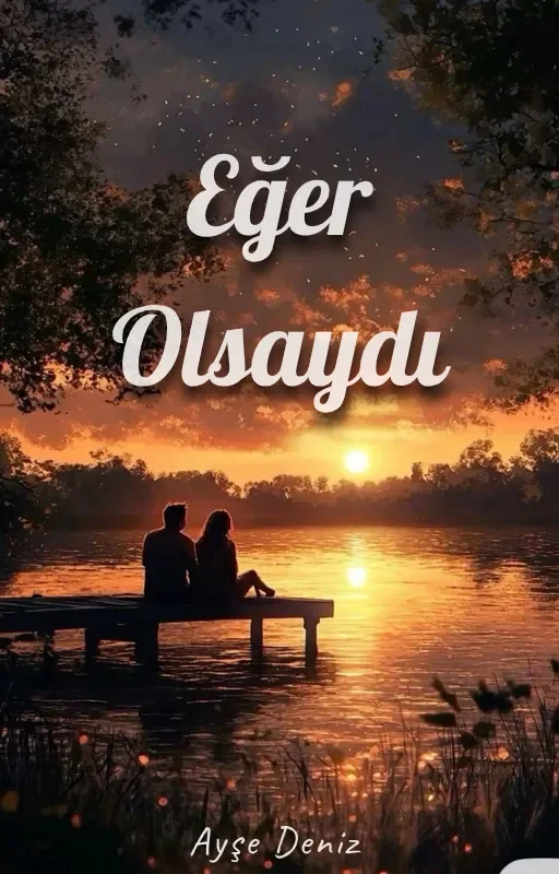 Eğer Olsaydı - Ayşe İlhanlı kitap kapağı