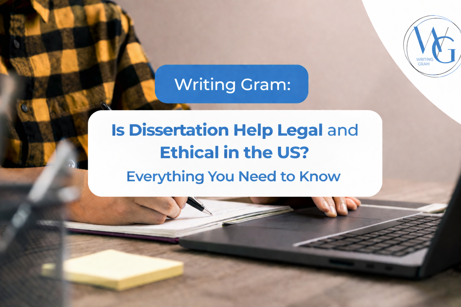 Is Dissertation Help Legal and Ethical in the US? Everything You Need to Know