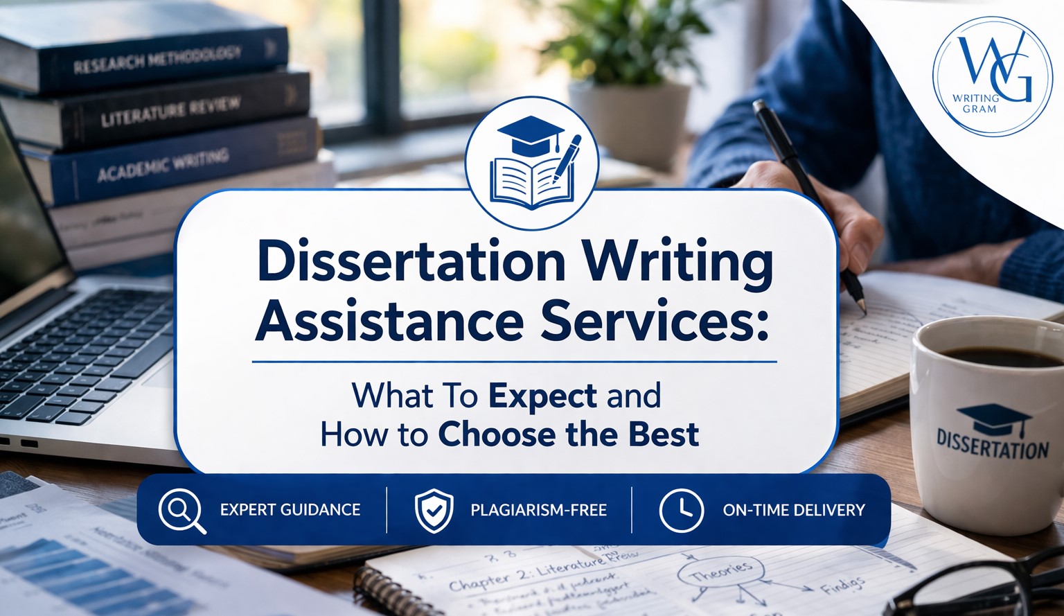 Dissertation Writing Assistance Services: What To Expect and How to Choose the Best
