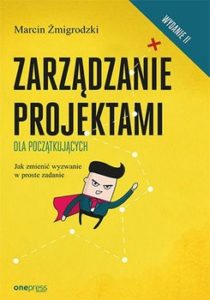 Trzecie wydanie Zarządzanie projektami dla początkujących w drodze