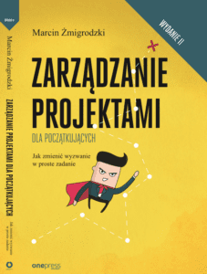 Drugie wydanie książki Zarządzanie projektami dla początkujących w maju