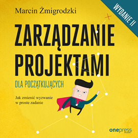Zarządzanie projektami dla początkujących - audiobook już jest!