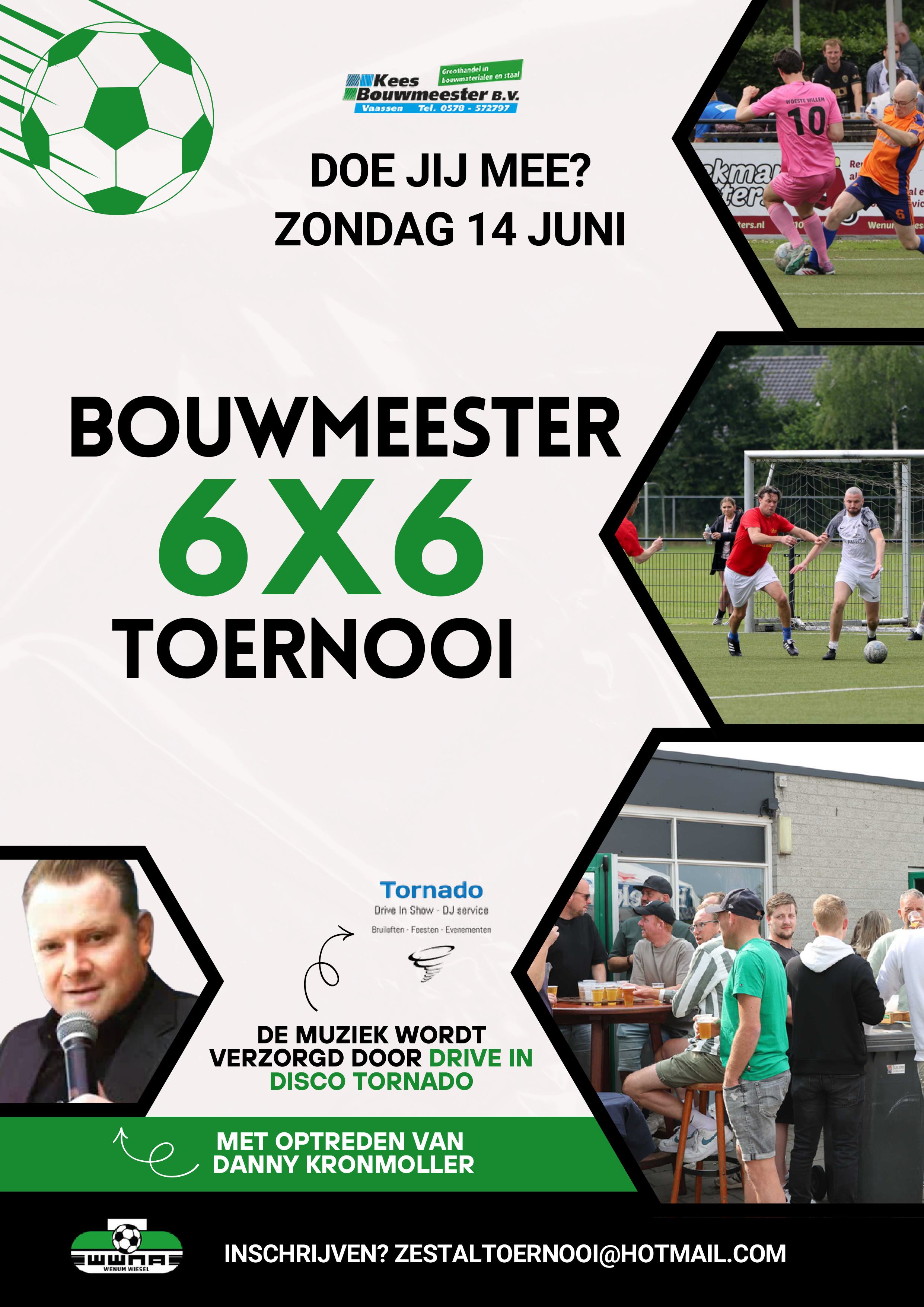 14 juni: Kees Bouwmeester 6x6 Toernooi!