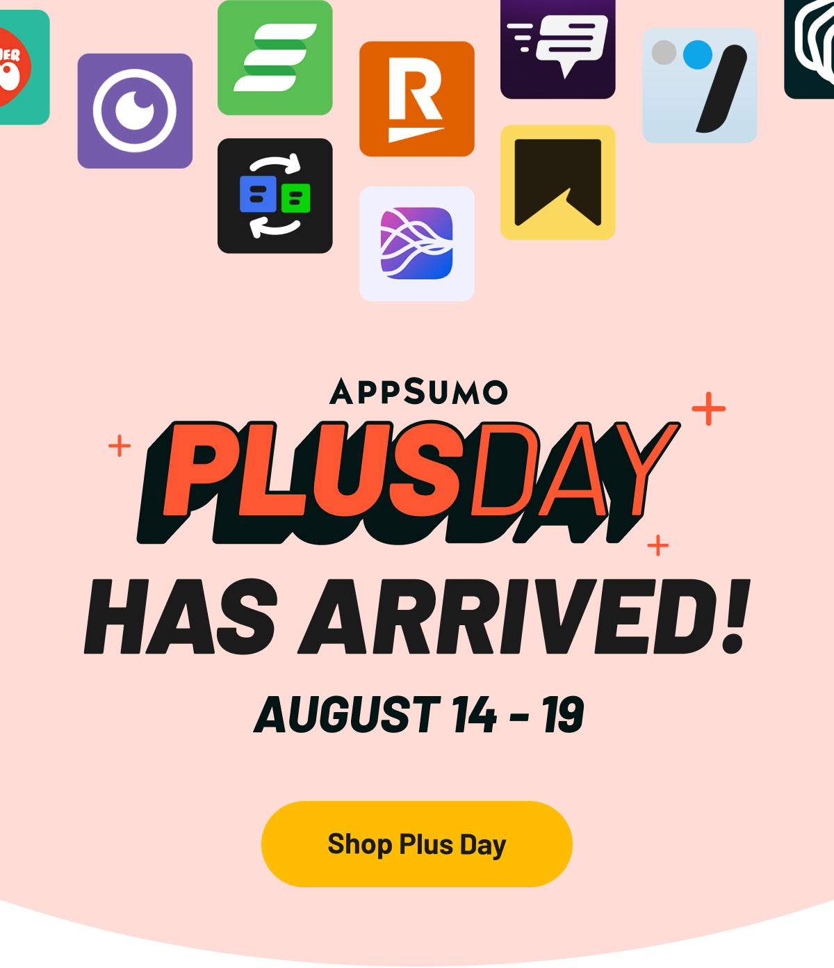 Appsumo Plus Day 2024 is here! 