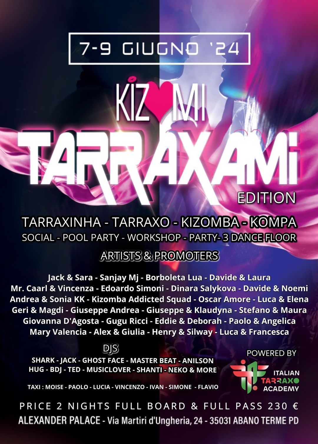 TARRAXAMI 1st Edition by KIZMI Abano Terme PD