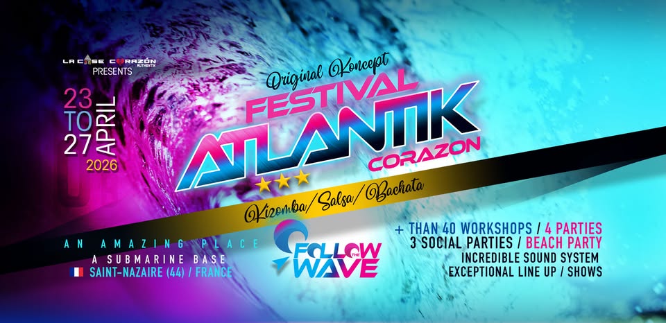 ATLANTIK CORAZON FESTIVAL 2026 OCEAN KIZOMBA BEACH SALSA / BACHATA