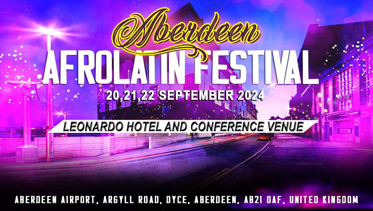 Aberdeen AfroLatin Festival 5th edition 2024