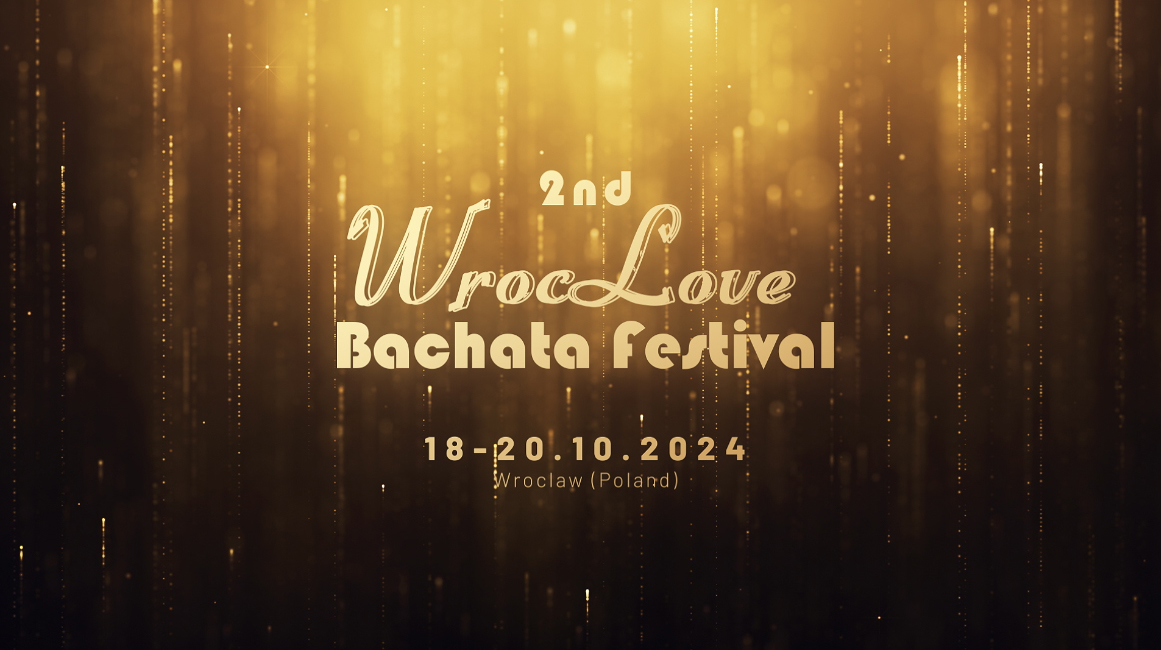 WrocLove Bachata Festival 2nd 