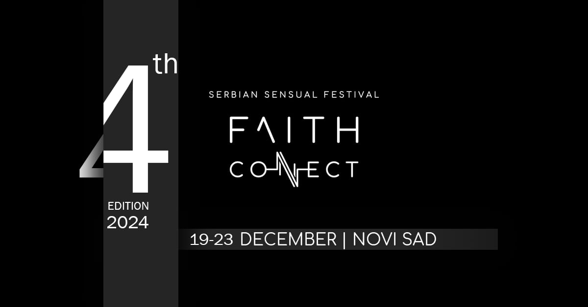 Faith Connect Serbian Sensual Festival 2024