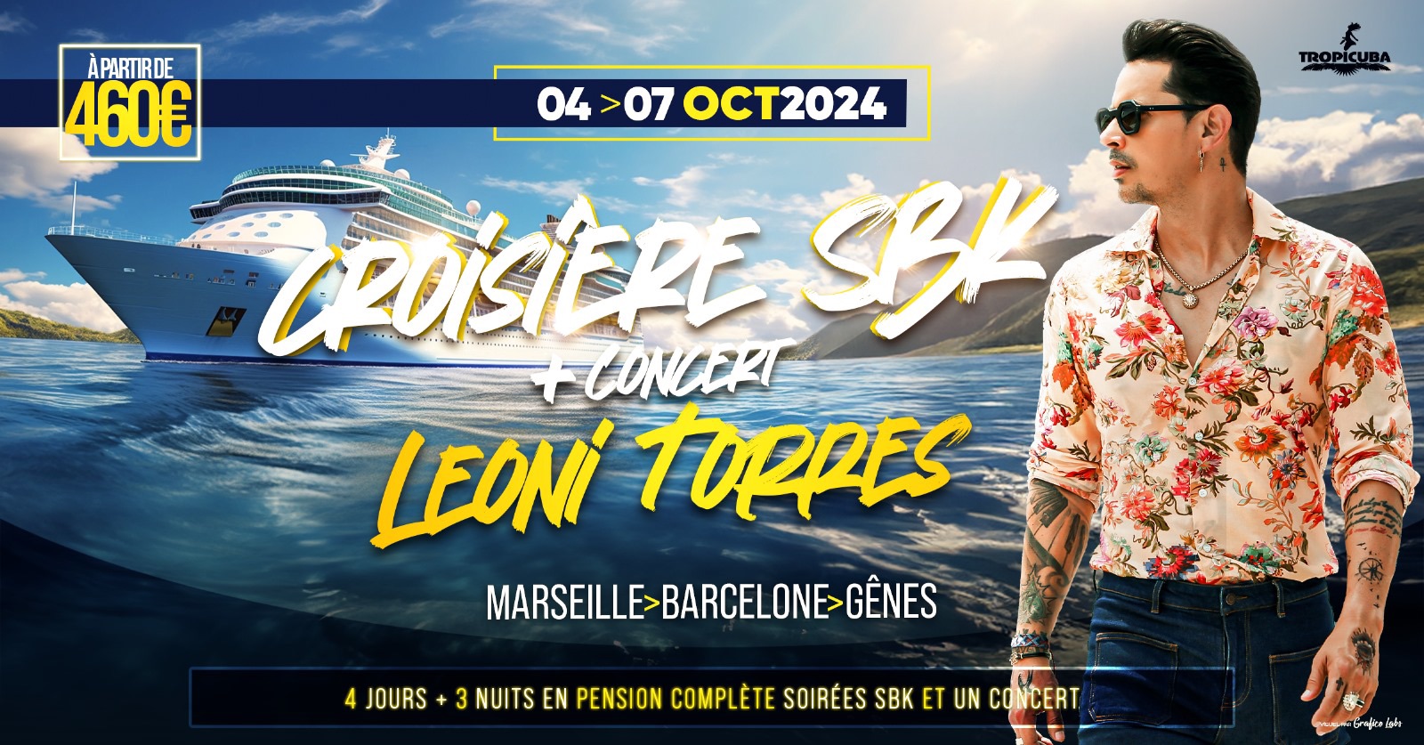 Croisière SBK & Concert de Leoni Torres  