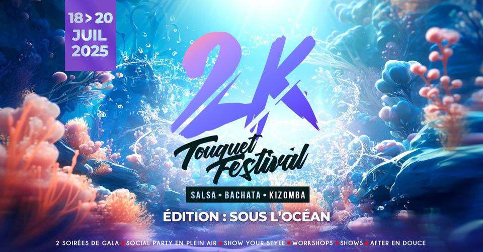 2K FESTIVAL 2025 - SALSA BACHATA KIZOMBA 