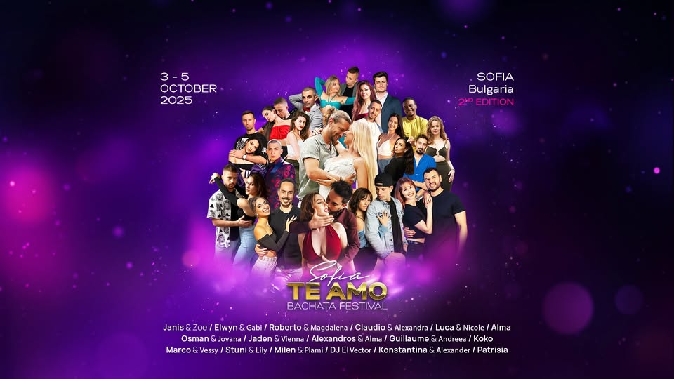 Te Amo Sofia Bachata Festival 2nd edition