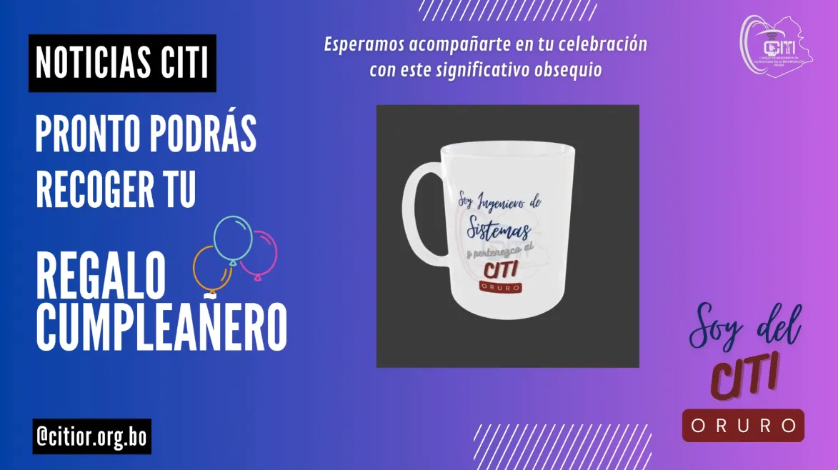 Comunicado Presente Cumpleañero - CITI Oruro