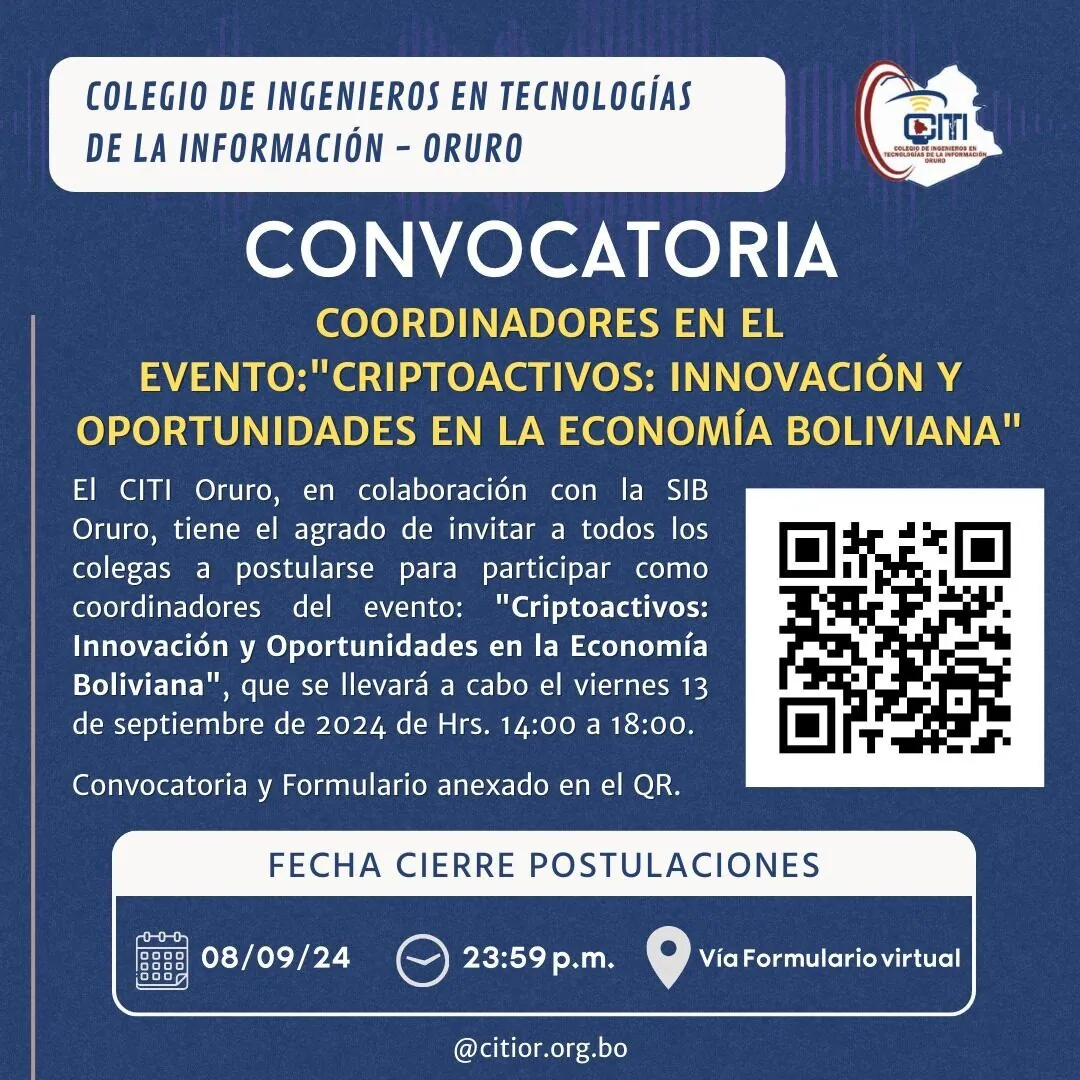 Convocatoria Coordinadores en el Evento: "Criptoactivos: Innovación y Oportunidades en la Economía Boliviana"