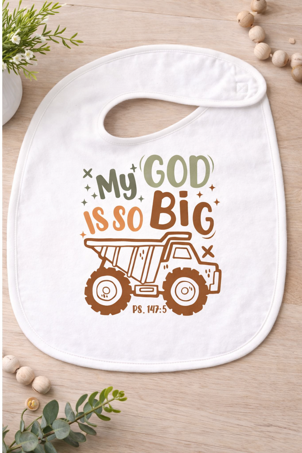 Slabbetje 'my God is so big'