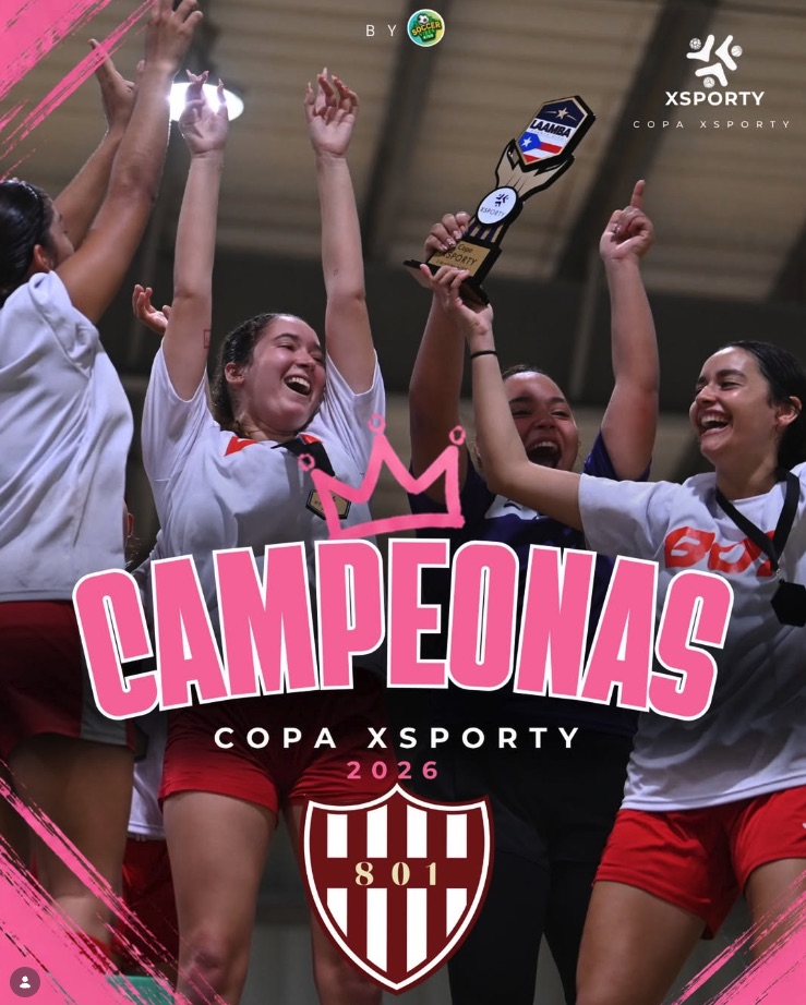 801, champions of the 2026 Copa Xsporty Femenina