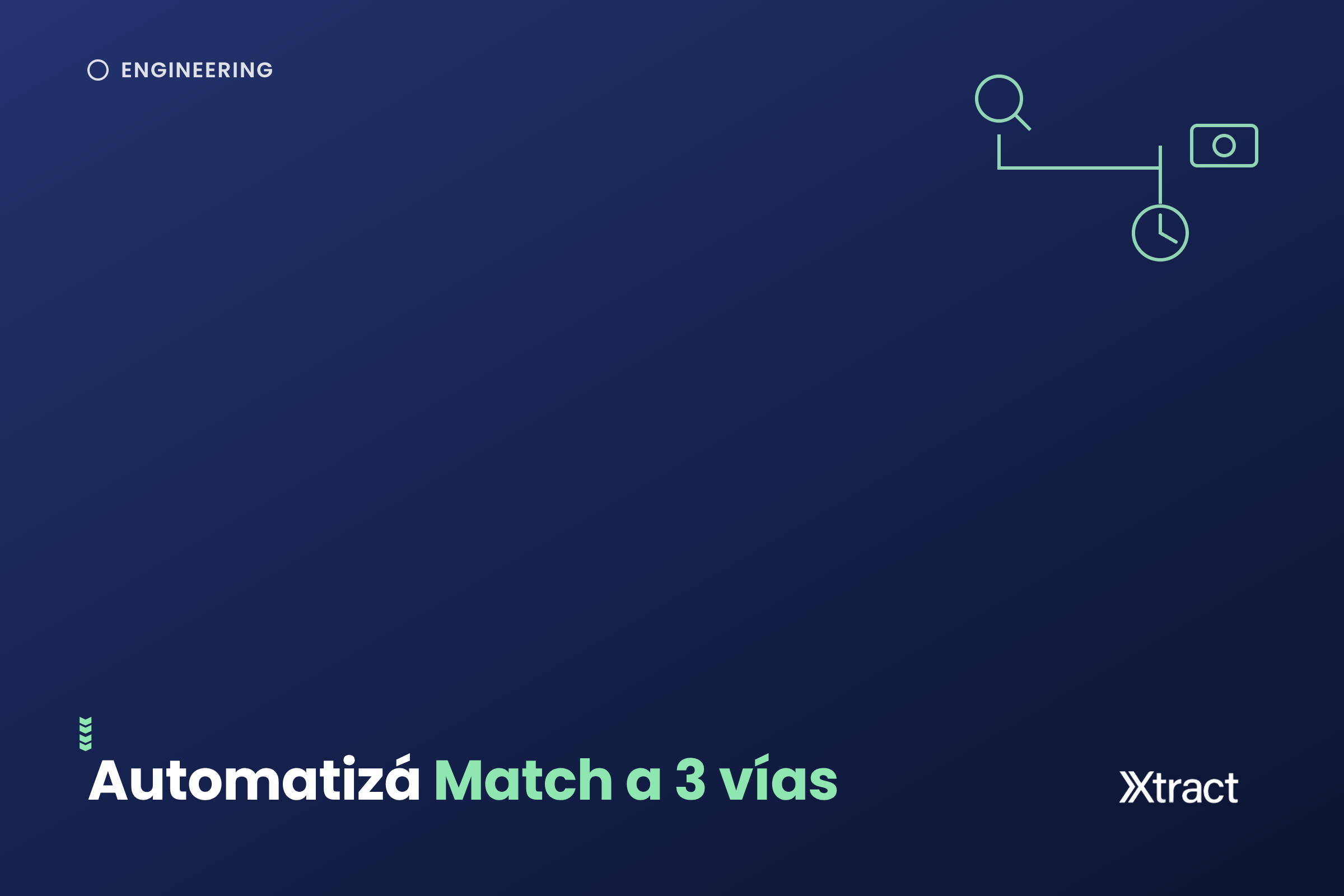 Match a 3 vías facturas: validar factura, orden y recepción sin trabajo manual